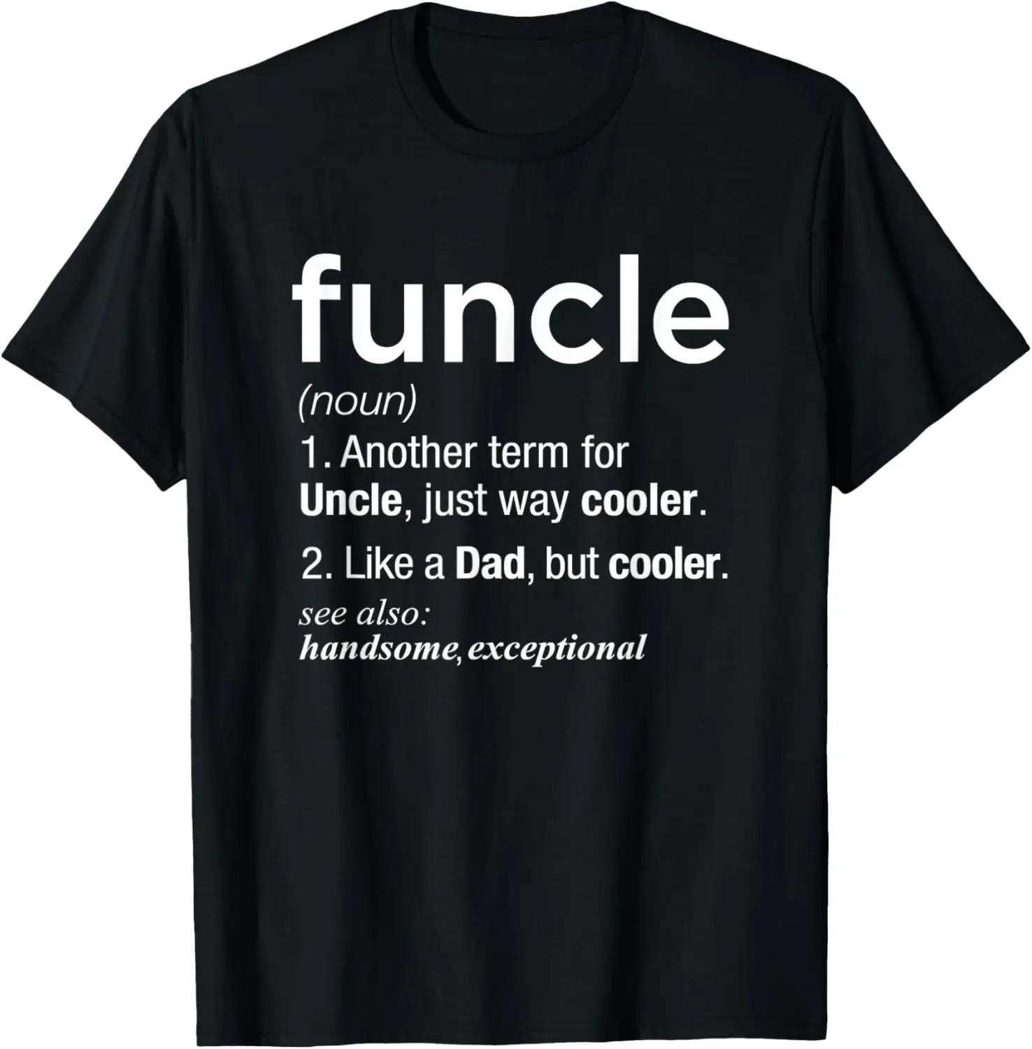 

Мужская футболка Funcle Like A Dad Only Cooler Definition с забавной шуткой