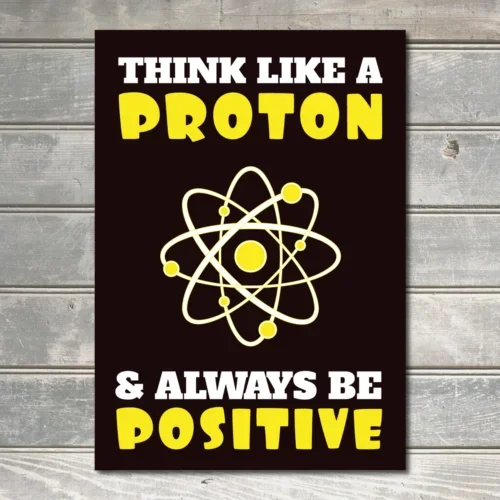 Think Positive Sign Positive Proton Kid Science Room Decor Metal Plaque