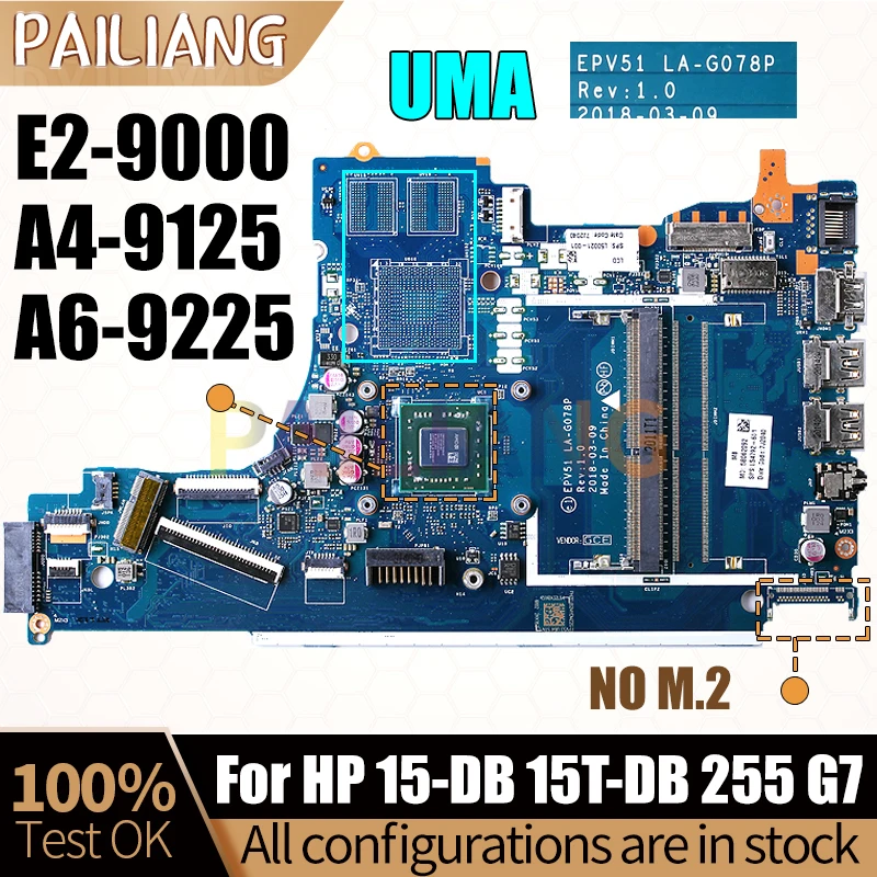 

E2-9000/AM9125/AM9225 For HP 15-DB 15T-DB 255 G7 Notebook Mainboard EPV51 LA-G078P UMA L54792-601 Laptop Motherboard Tested