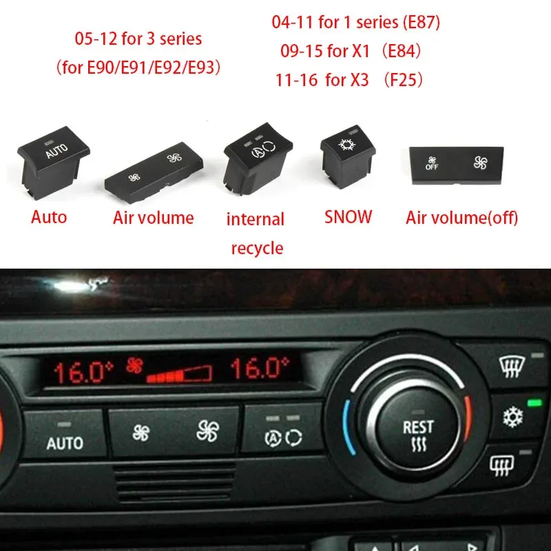 For BMW 1 Series 3 Series X1 X3 Models AC Control Button For Air Volume Internal Circulation Snowflake E90 E84 E87 F25