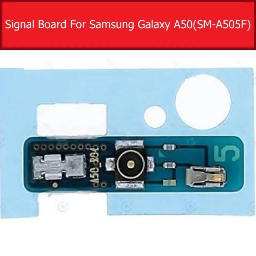 Módulo de placa de señal para Samsung Galaxy A50 SM-A505F A505FD Placa de conector de antena de señal PCB piezas de repuesto