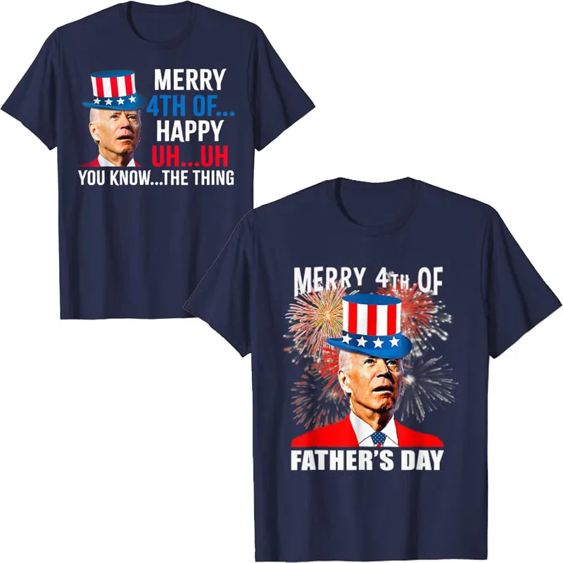 Joe Biden Dazed Merry 4th of You Know...The Thing Independence Day Shirt Funny US Flag Politics T-Shirt Memorial Graphic Tee Top