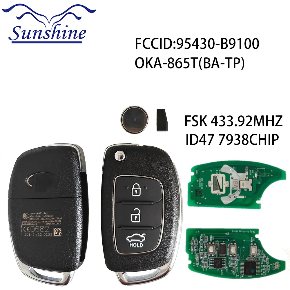 

Sunshine OEM 95430-B9100/B9500 OKA-865T CN020076 Original 3Button Flip Remote Key For Hyundai I10 I20 I30 With 433Mhz CE0682