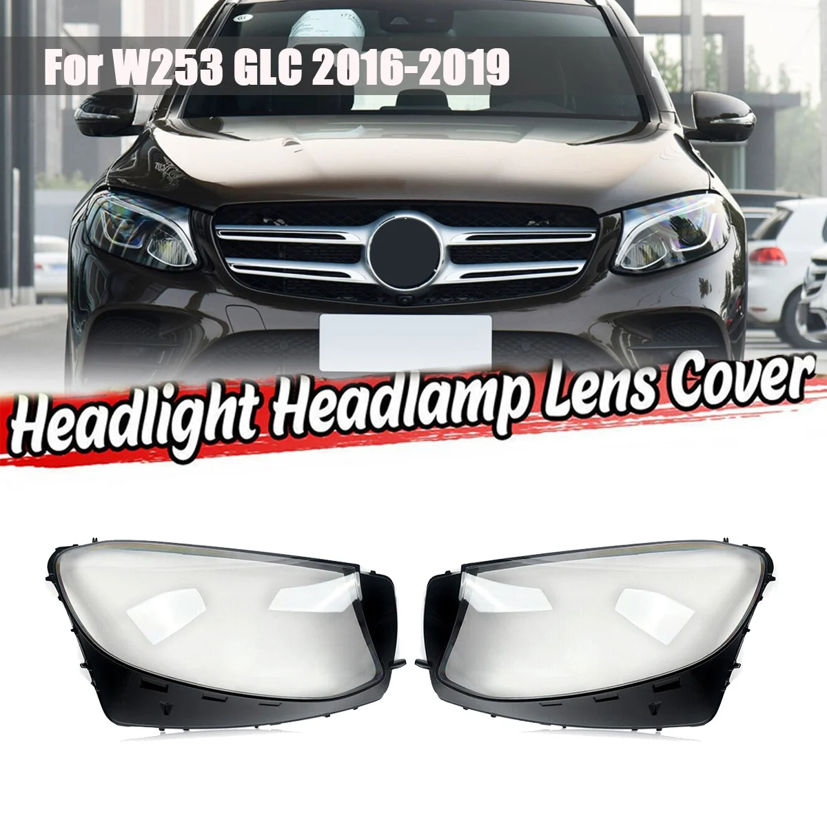 Left for W253 GLC 200 250 300 2016-2019 Car Headlight Lens Cover Head Light Lamp Shade Shell Lens Case