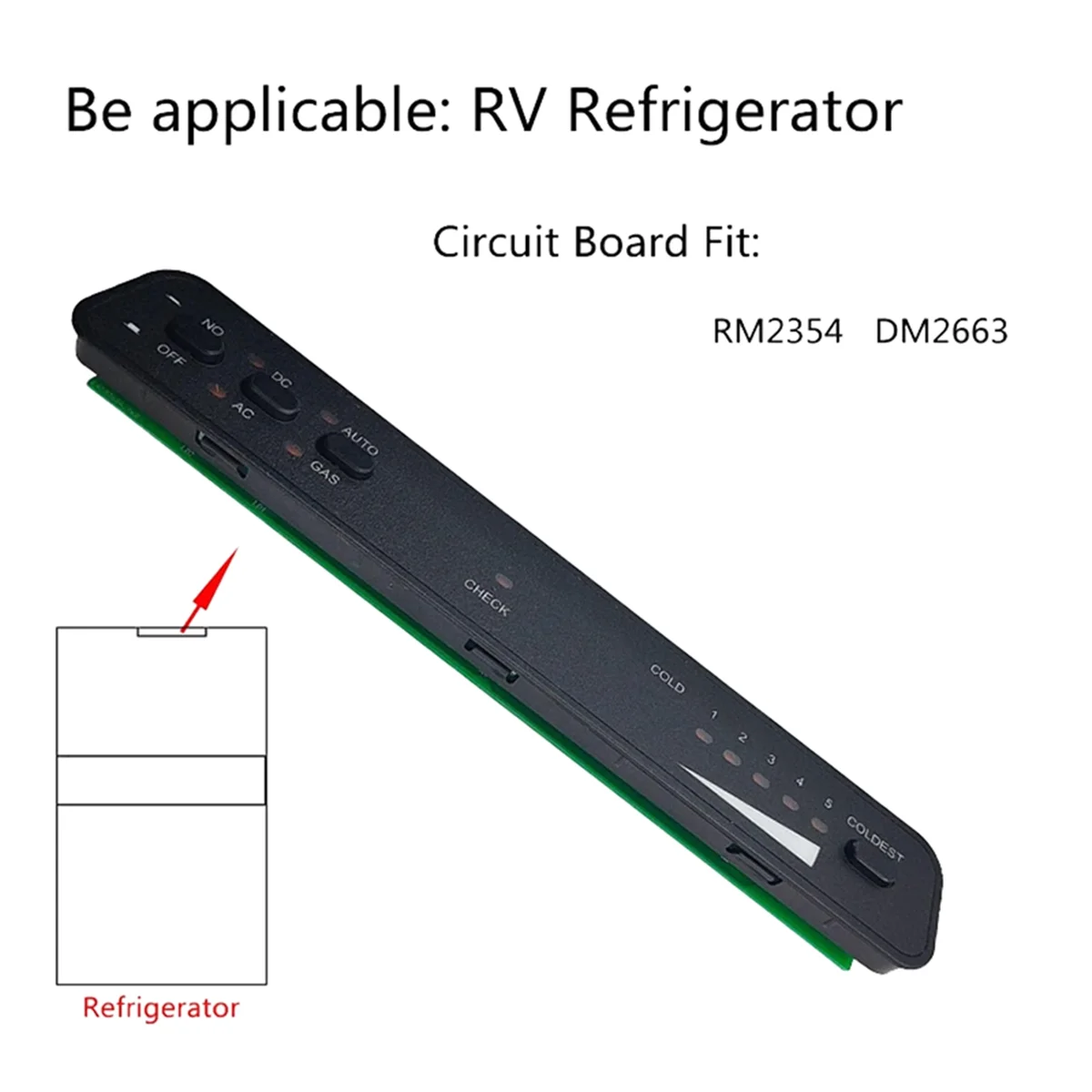 3316995900 Three-Way Refrigerator Control Panel for RM2354 RM2454 RM2554