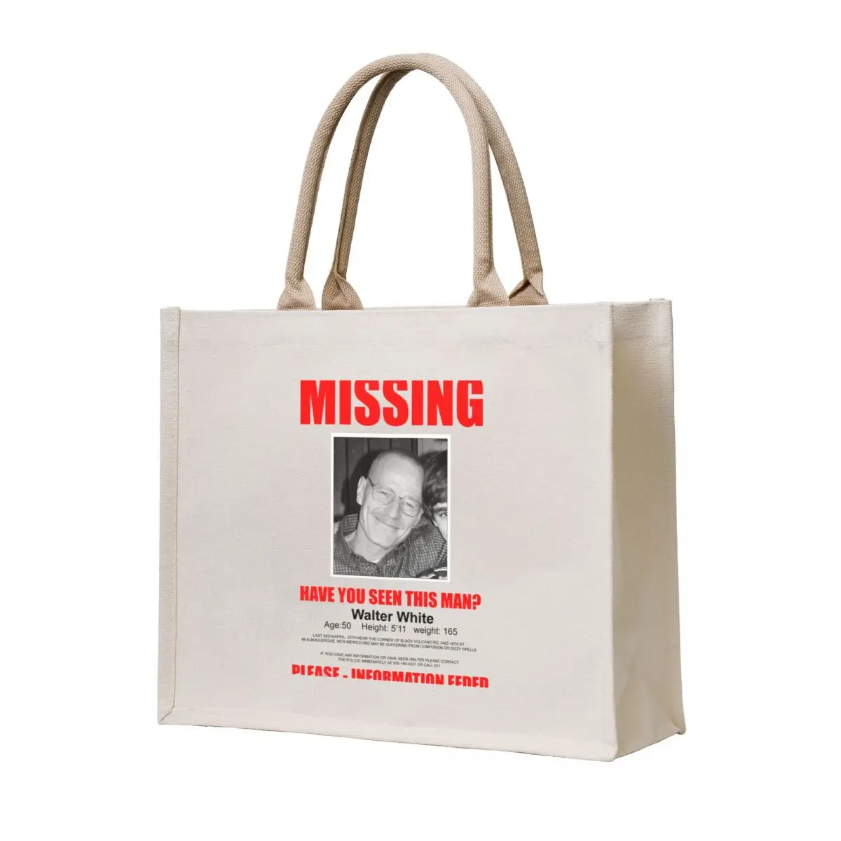 

Walter White Missing Tote Bag handbag foldable reusable bag Shopping bags Women's shopping bag