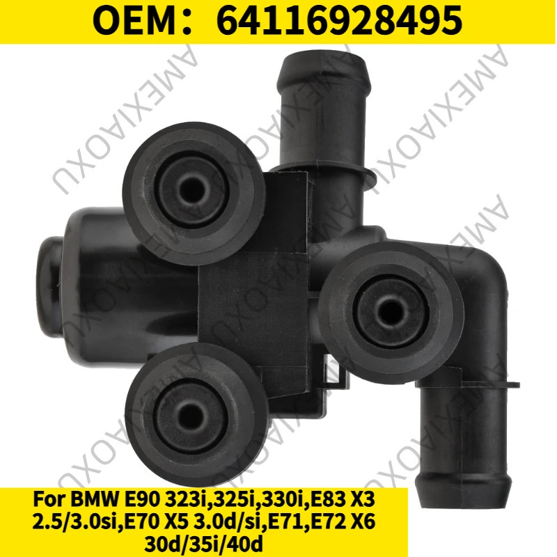 

1PC OEM：64116928495 For BMW E90 323i,325i,330i,E83 X3 2.5/3.0si,E70 X5 3.0d/si,E71,E72 X6 30d/35i/40d Heater Control Valve
