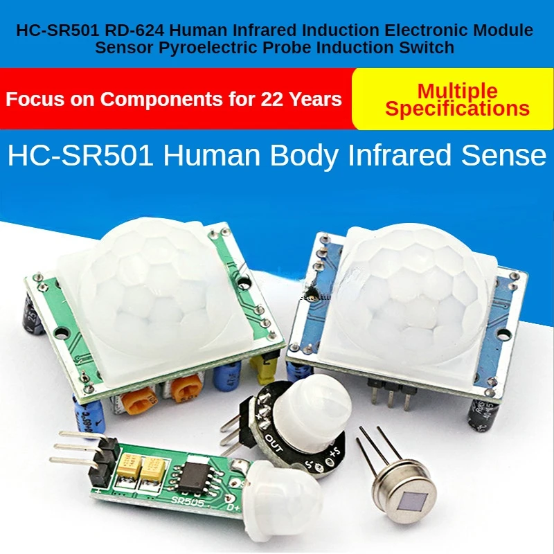 HC-SR501 RD-624 Human Infrared Sensing Electronic Module Sensor Pyroelectric Probe Sensor Switch