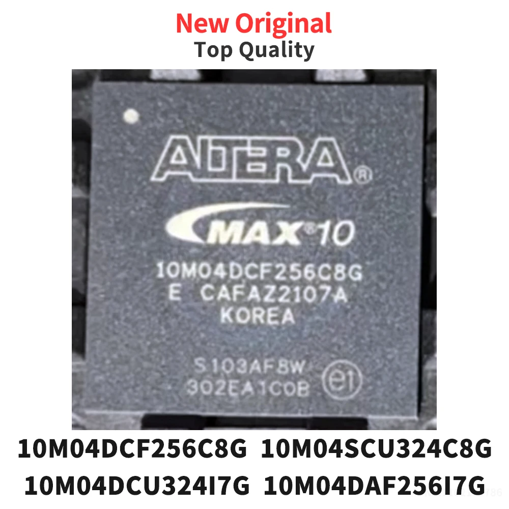 

(1 Piece) 10M04DCF256C8G 10M04SCU324C8G 10M04DCU324I7G 10M04DAF256I7G BGA New Original
