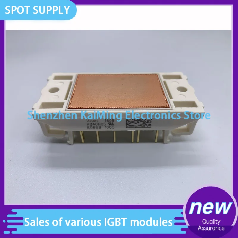 

Original NEW IGBT MODULE P840A02 P840A03 P840A04 P840A05 P840A06 P840A07 P840A08 P840A09 P549A08 P540A06 P545A05 in stock