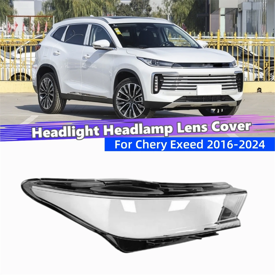 For Chery Exeed 2016 2017 2018 2019 2020 2021 2022 2023 2024 Auto Accessory Transparent Housing Car Lights Shell Lights Cover