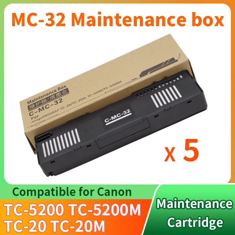 5PCS MC-32 Maintenance Cartridge WASTE INK TANK for CANON TC-20 TC-20M TC-5200 TC-5200M TC5200 Printer MC 32 Maintenance box