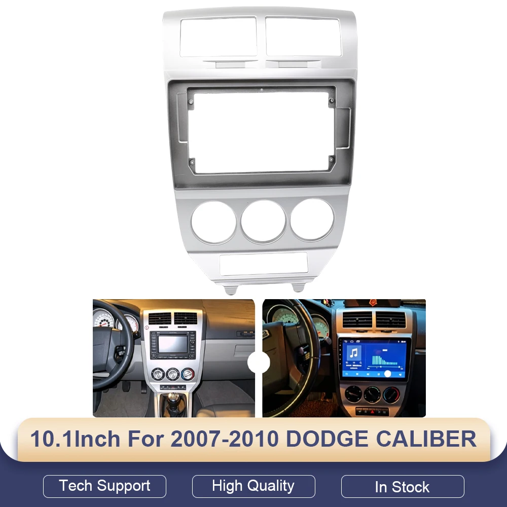 

10.1 Inch Car Radio Fascias Android Stereo Player 2 Din Head Unit Panel Dash Frame Installation Trim for 2007-2010 DODGE CALIBER
