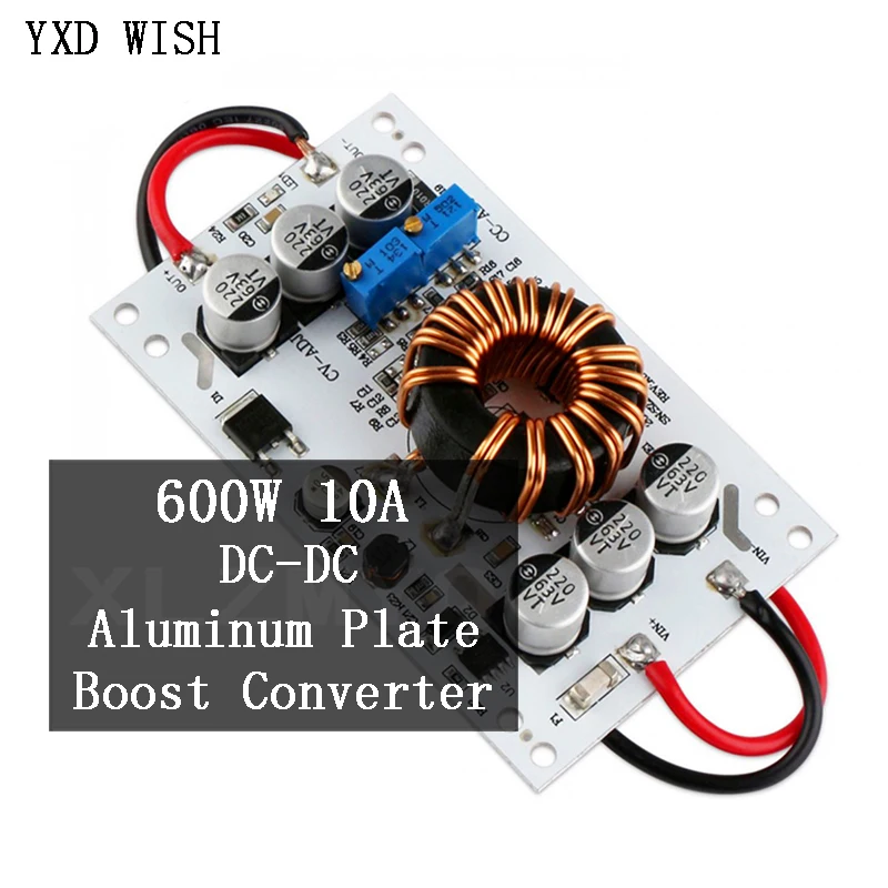 600W DC-DC Step Up Boost Converter Module DC 12V 24V 36V 48V Power Supply Transformer 10V-60V to 12V-60V 10A Voltage Regulator