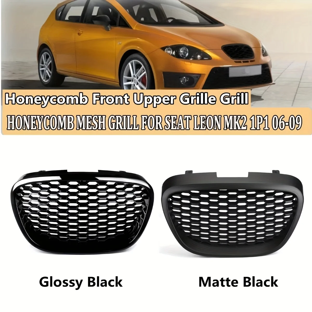 For Seat Leon MK2 1P Altea Toledo Mk3 2006-2009 Gloss Black Matte Black Honeycomb Badgeless Front Grille Mesh