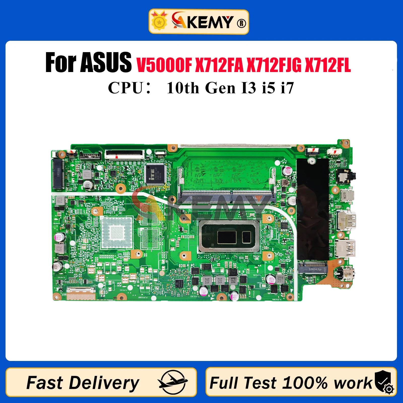 

X712FA Laptop Motherboard For ASUS VivoBook X512F V5000F X712FF X712FB X712FJ X712FJG X712FL X712FLC Mainboard 10th Gen I3 i5 i7