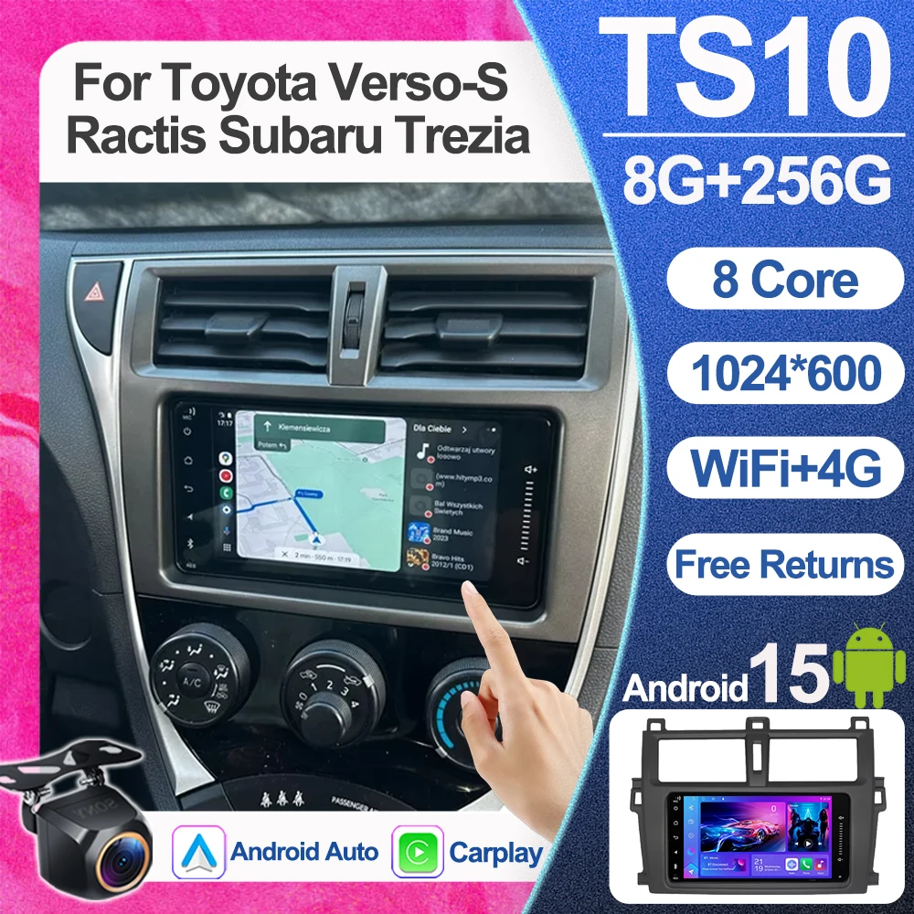 

Android15 Car Radio Multimedia Video Player For Toyota Verso-s Ractis Subaru Trezia 2010-2016 Auto Carplay Navigation Gps Stereo