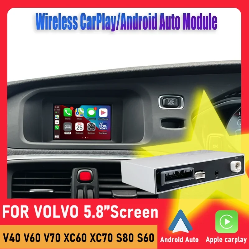 

Car Wireless/Wired Apple Carplay Android Auto Module BOX For Volvo V40 V60 V70 S60 S80 XV60 XC70 D2 5''OEM Screen Radio Camera