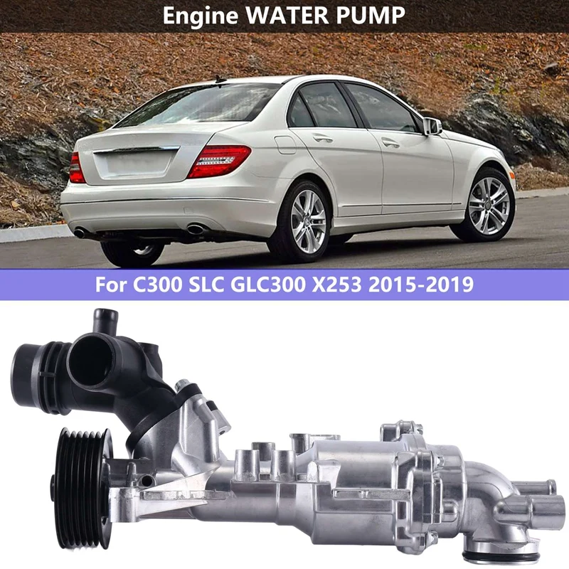 Car Engine WATER PUMP For MERCEDES-BENZ C 300 SLC GLC 300 X253 2015-2019 A2742000900