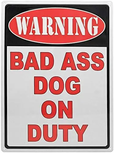 New Vintage Retro Metal Tin Sign Warning Badass Dog On Duty Home Garage Bar Club Hotel Wall Decor Signs 12X8 Inch