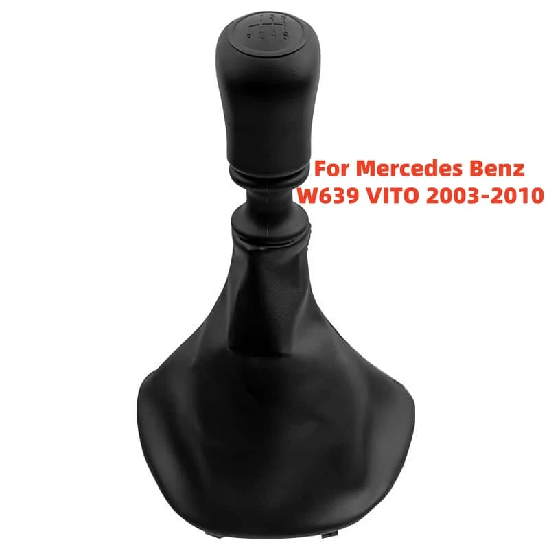 Manual Transmission Gear Shift Knob Transfer Lever Shifter Gaiter Boot Cars Accessories For Mercedes Benz W639 VITO 2003-2010