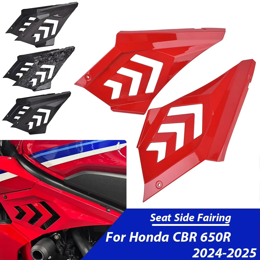 MotorcycleSeat Side Fairing For Honda CBR 650R 650 R 2024 2025 Body Filling Injection Frame Spoilers Motor Side Cowl Cover Panel