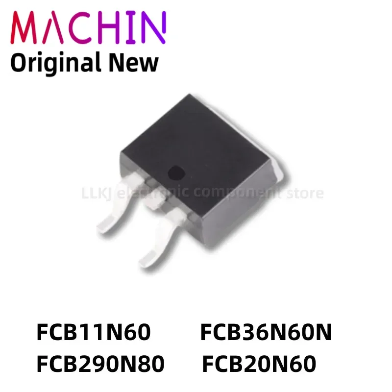 1pcs FCB11N60 FCB36N60N FCB290N80 FCB20N60 TO263 MOS FET TO-263.