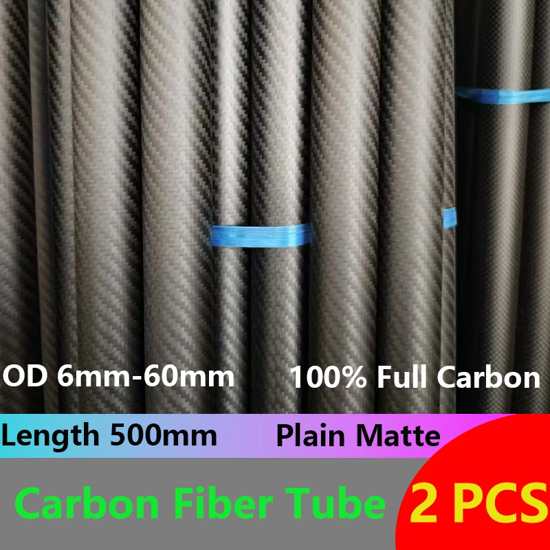 

2 шт. 3K полнокарбоновые трубки из углеродного волокна, матовые, саржевое плетение, жесткие, длина 500 мм, диаметр от 6 мм до 60 мм, для радиоуправляемых самолетов, дронов, деталей для DIY-проектов