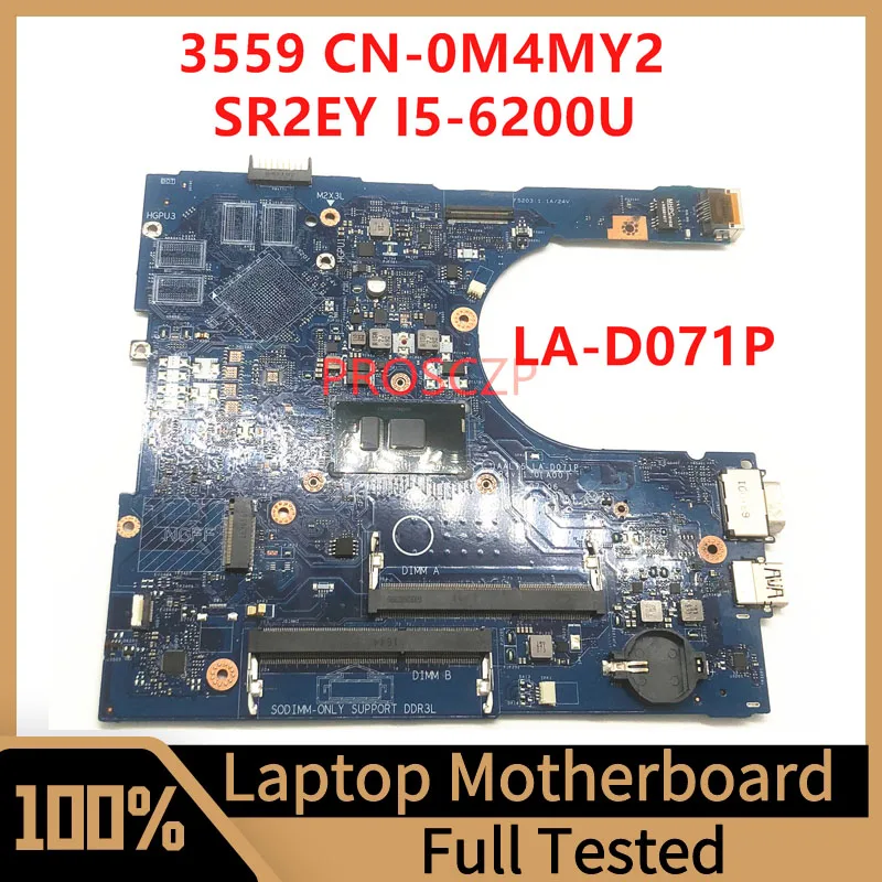 

CN-0M4MY2 0M4MY2 M4MY2 Mainboard For Dell 3459 3559 Laptop Motherboard AAL15 LA-D071P With SR2EY I5-6200U CPU 100% Working Well