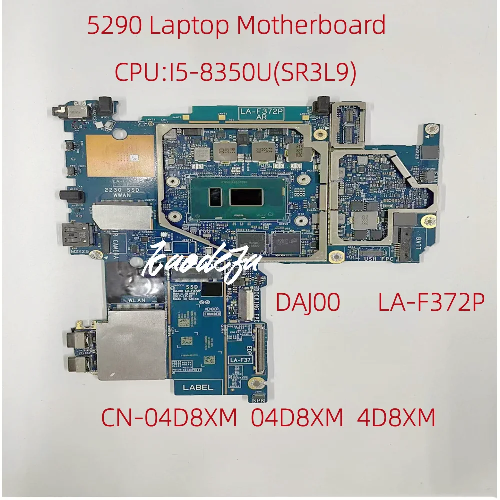 

For DELL Latitude 5290 Laptop Motherboard With SR3L9 I5-8350U CPU CN-04D8XM 04D8XM 4D8XM LA-F372P 100% Working Well