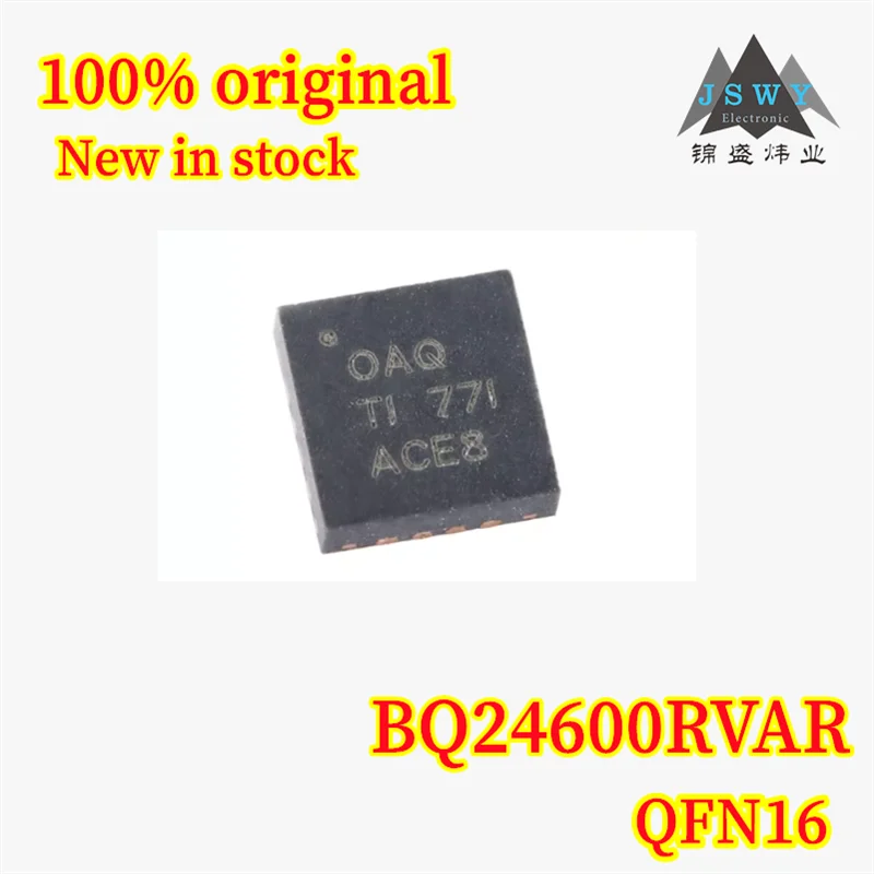 

(5/20PCS) BQ24600RVAR BQ24600 OAQ QFN16 100% original new in stock charge controller chip fast delivery