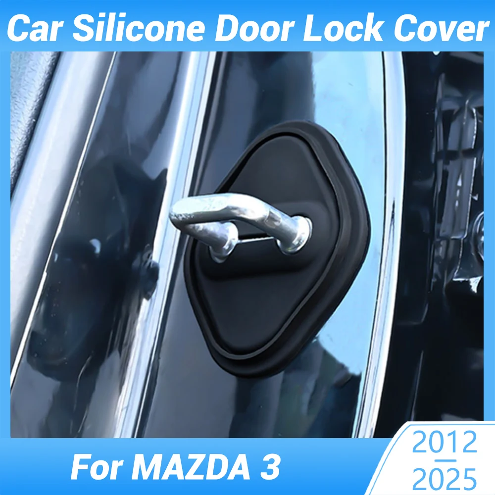 

Дверь автомобиля, немая амортизирующая подушка, силиконовый дверной замок, пряжка, дверной защитный чехол от столкновений для MAZDA 3 2012-2025