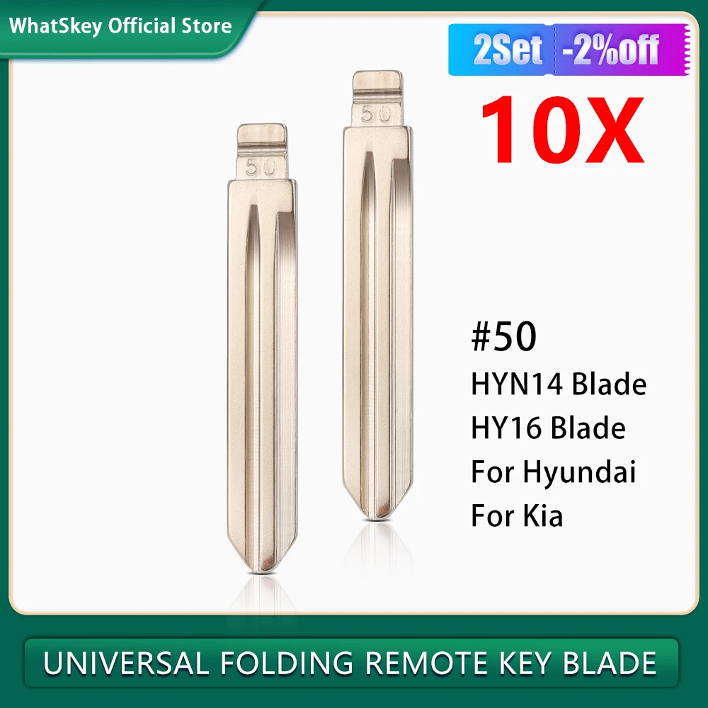 10Pcs/Lot Metal  No.50 KD Remote Car Key Blank Blade Flip HYN14 HY16 Blade Type #50 For Hyundai/KIA Folding Key Blade