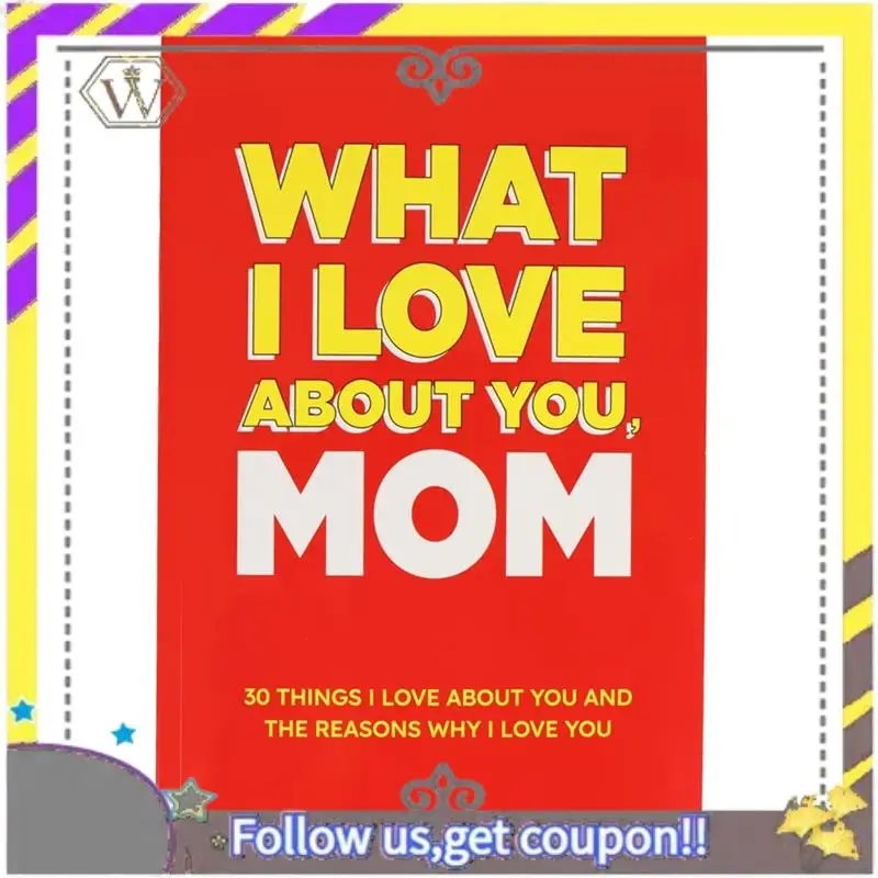 

AU33-Parent Child Communication Book Mother's Day Emotional Communication "Mom, What Do I Love About You"