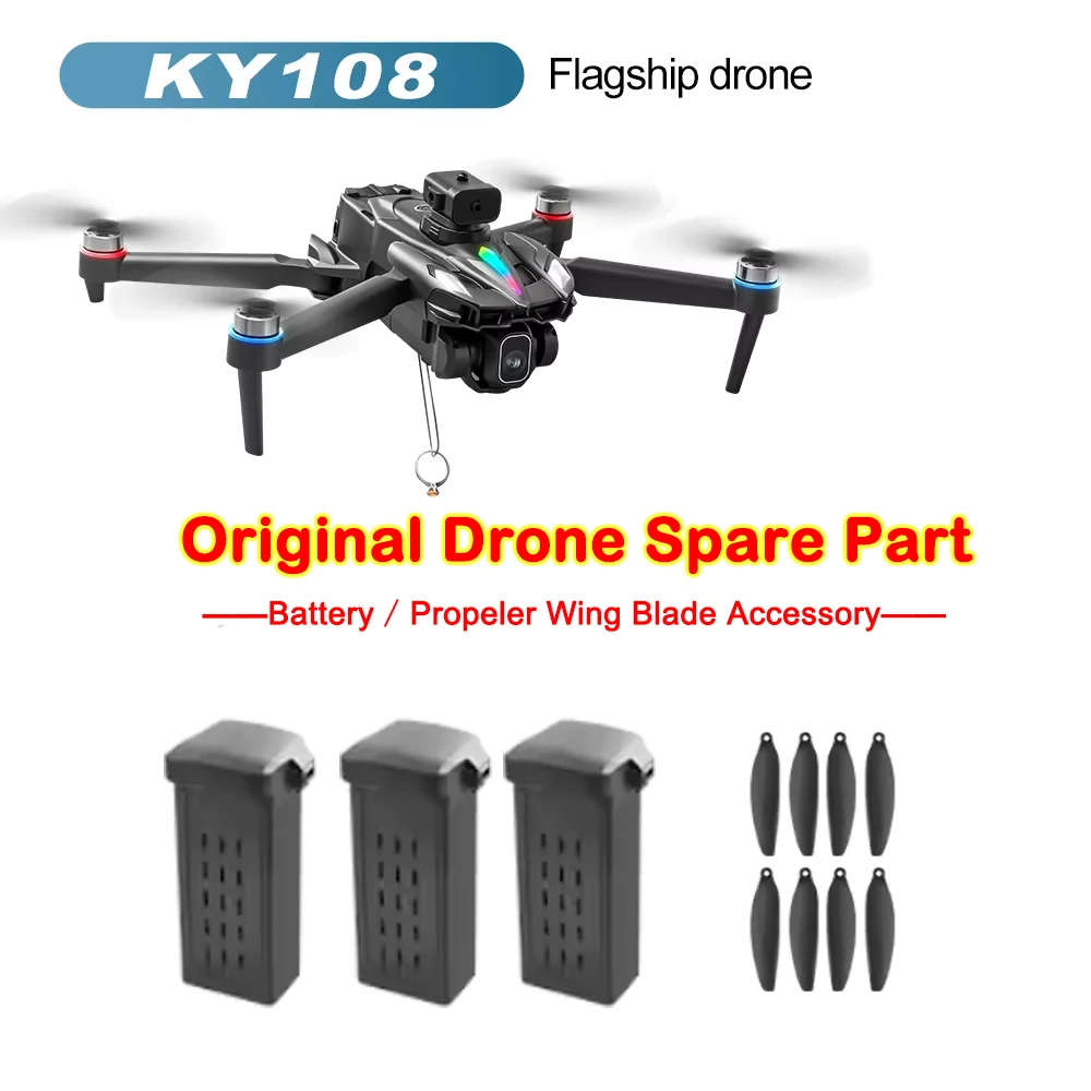 KY108 MAX Brushless Drone Screen Control RC Quadcopter Original Spare Part KY108 Drone Battery 3.7V 1800mAh / Propeller Blade