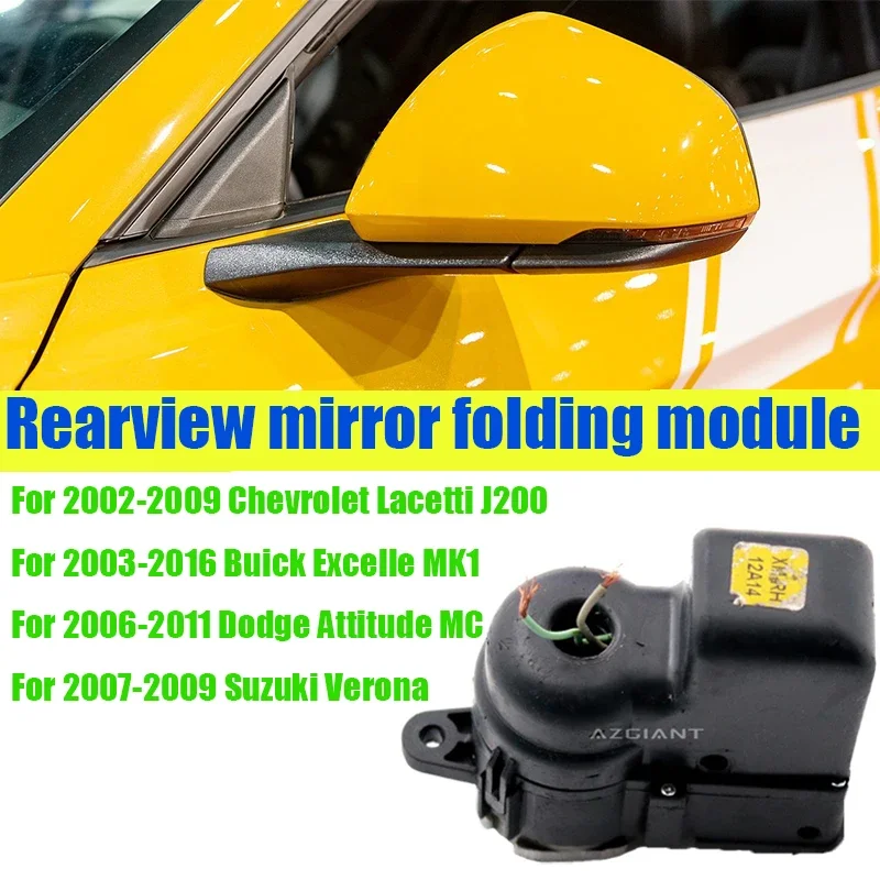 

Azgiant Car Power Folding Mirrors module original For Suzuki Verona Buick Excelle MK1 Dodge Attitude MC Chevrolet Lacetti J200