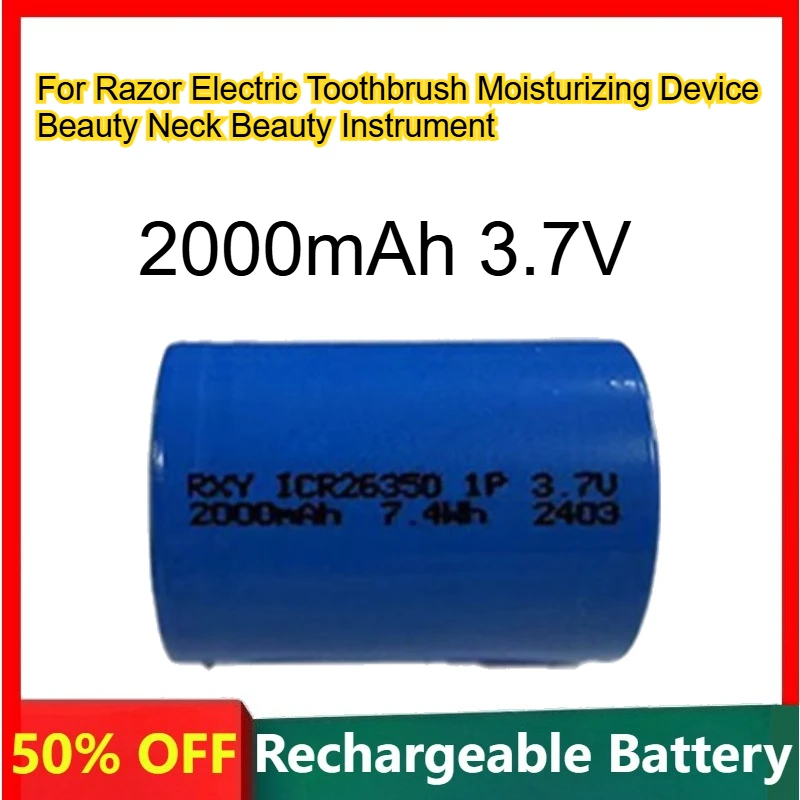 

26350 Lithium Battery 2000mAh 3.7V for Razor Electric Toothbrush Moisturizing Device Beauty Neck Beauty Instrument Batteries