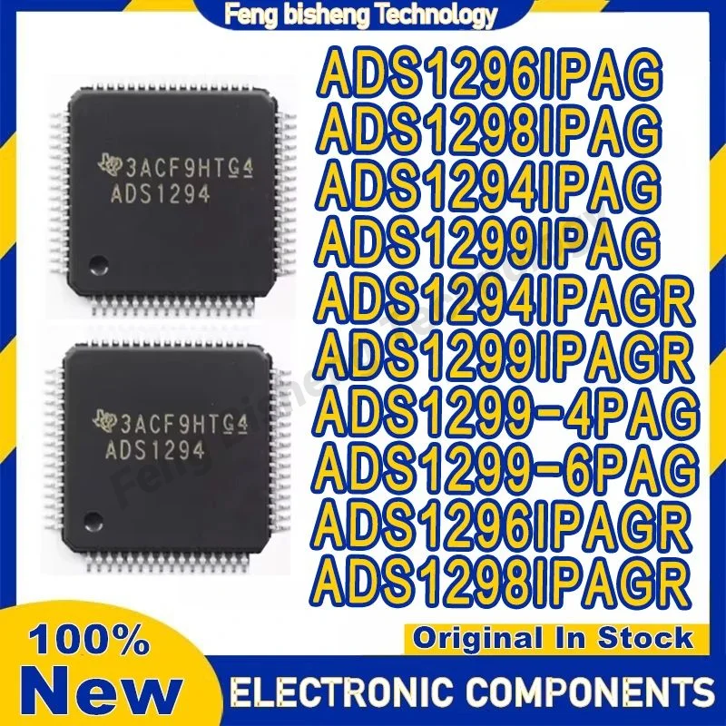 ADS12payée ity IPAG ADS1296IPAG ADS1298IPAG ADS1299IPAG ADS12payée ity IPAGR ADS1299IPAGR ADS1299-4PAG ADS1299-6PAG ADS1296IPAGR ADS1298IPAGR