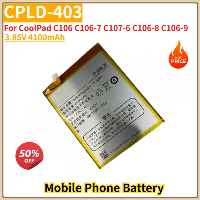 CPLD-403 Battery 3.85V 4100mAh for CoolPad C106 C106-7 C107-6 C106-8 C106-9 Mobile Phone High Quality Replacement Battery