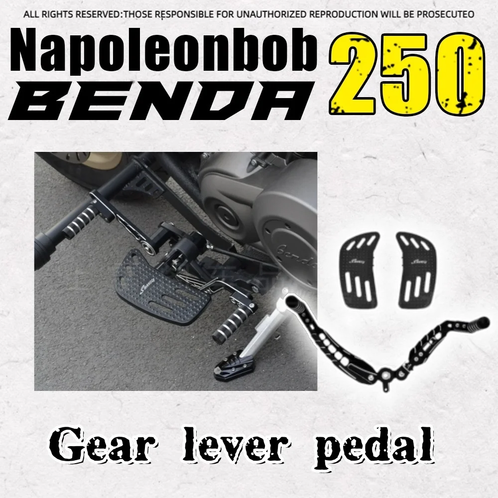 For BENDA Napoleonbob 250 Front and Rear Shift Lever, Gear Lever, Enlarged and Widened Foot Lever Without Damage