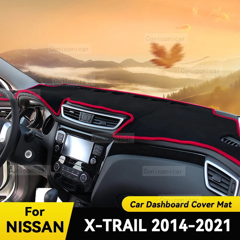 

Чехол на приборную панель, защитный коврик для NISSAN X-TRAIL 2014-2021, автомобильные аксессуары, солнцезащитный коврик для приборной панели, защитный коврик для приборной панели