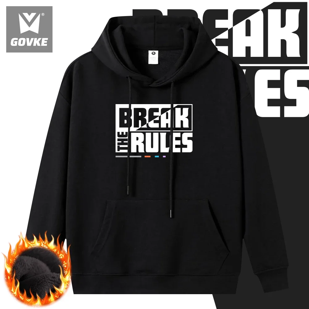 Break The Rules New in Hoodies & Sweatshirts Autumn and Winter Thick Men's Hoodies Individuality Brand High Quality Hoodie