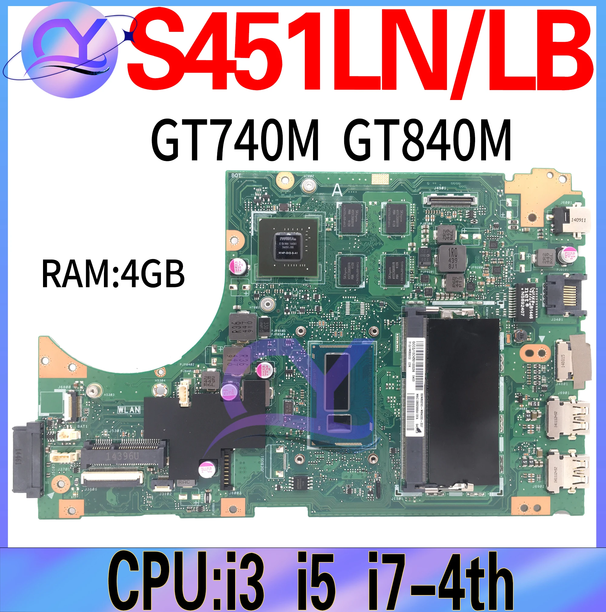 S451L Laptop Motherboard For ASUS S451LN S451LB S451LA Mainboard CPU I3 I5 I7-4TH RAM-4GB GT740M GT840M UMA 100% Working