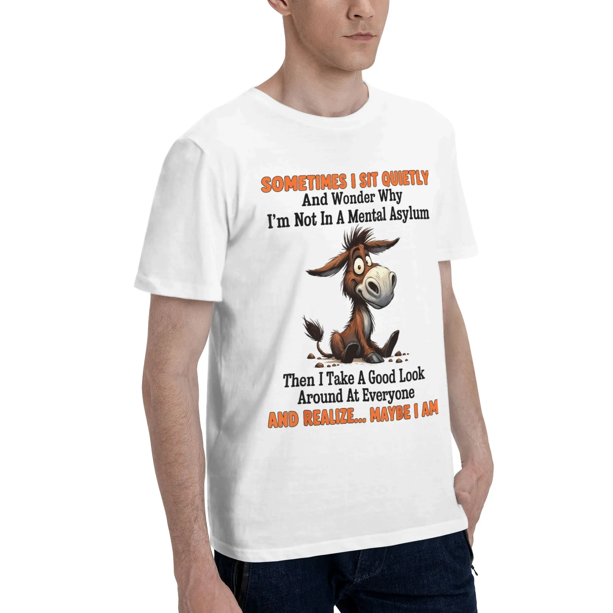 Men Women Fashion Sometimes I Sit Quietly  Tee T Shirt Cotton  T-shirts Clothing