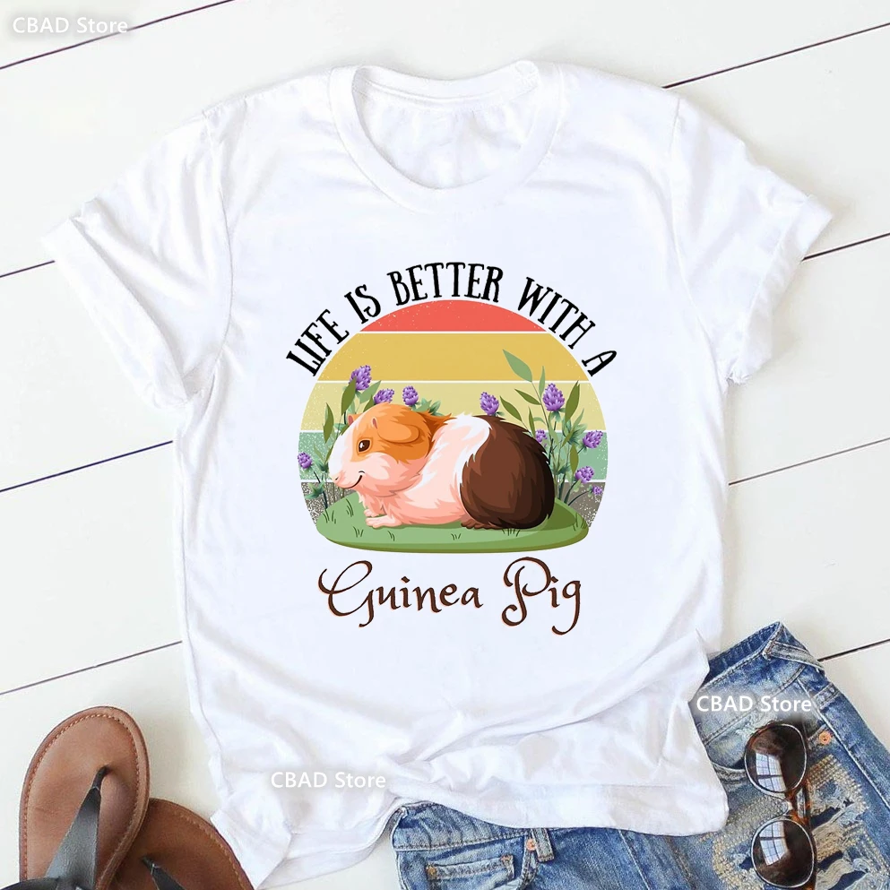 Life Is Better With A Guinea Pig Graphic Print Tshirt Girls Funny Cool T Shirt Women Harajuku Kawaii Clothes Summer T-Shirt