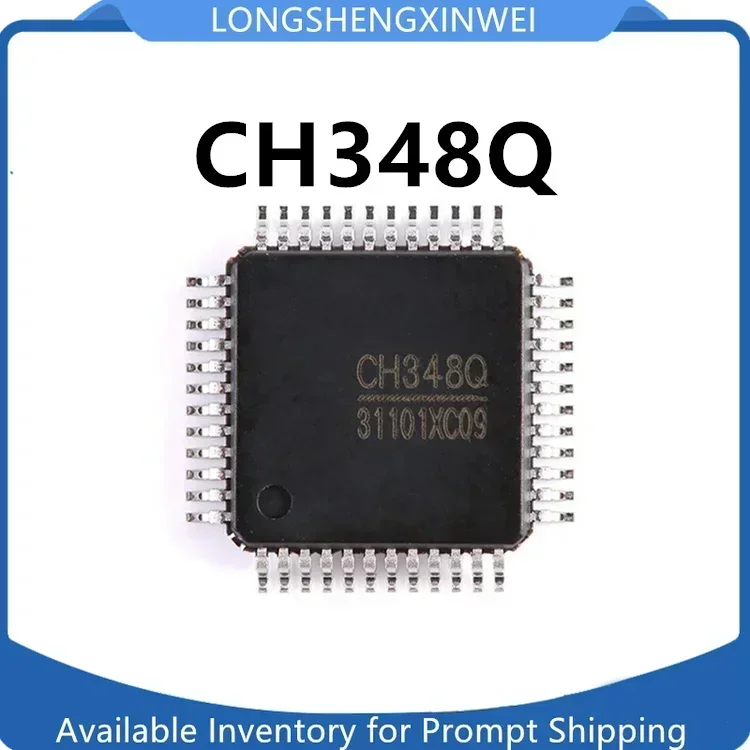 1PCS CH348Q New SMT LQFP48 USB To Serial Interface Chip IC Original  in Stock