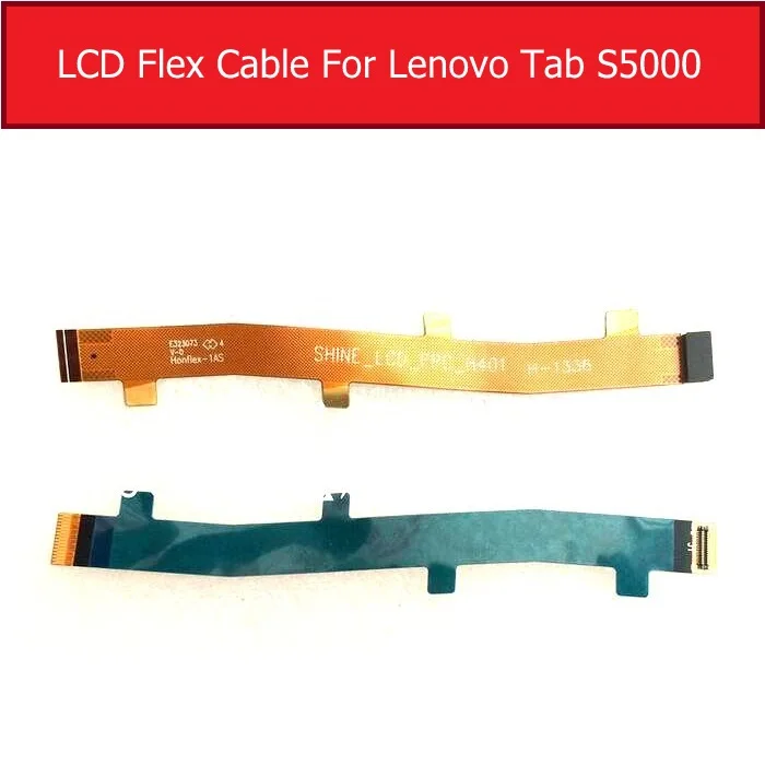 

Genuine LCD Flex Cable For Lenovo IdeaTab S5000 Tablet LCD Display Panel Connector Flex Ribbon Small Parts Replacement