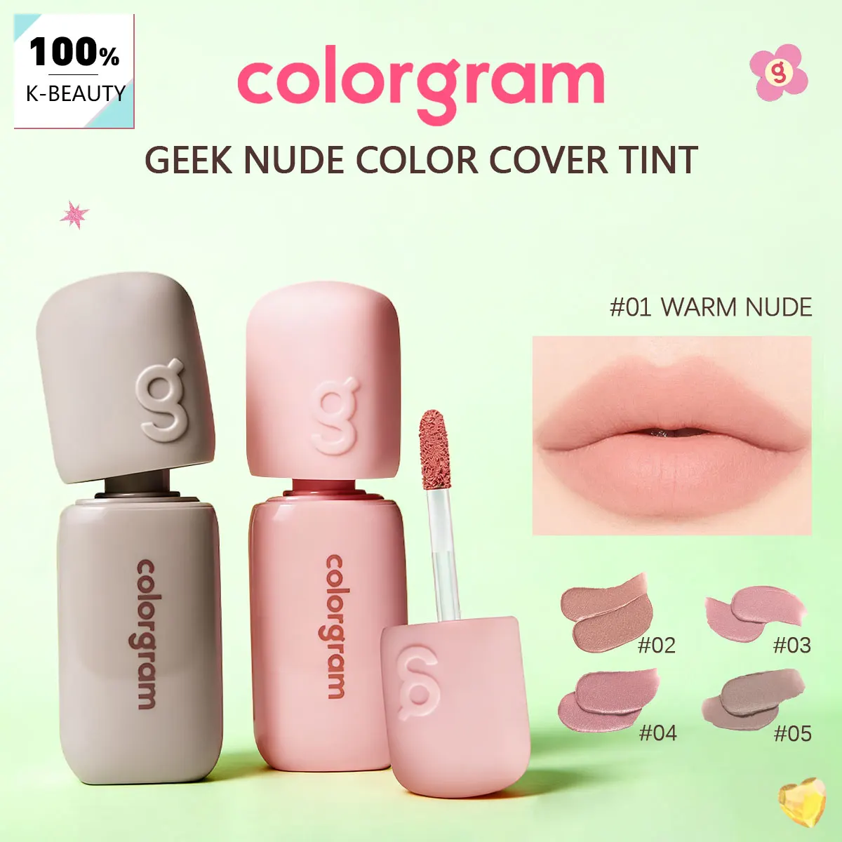 COLORGRAM GEEK NUDE COLOR COVER TINT, Finitura Opaca e Cremosa, Lunga Durata e Non Secca la Pelle, Uso Quotidiano, Cosmetico Coreano, Trucco Coreano