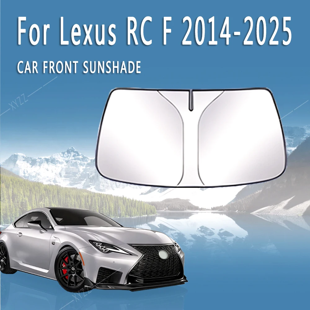 

Car Front Windshield Sunshade Heat Insulation Sun Visor Summer Colling Auto Accessories For Lexus RC F 2014~2025 2015 Foldable