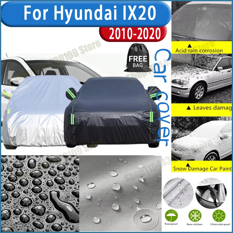 

For Hyundai IX20 2010-2020 Car Cover Outdoor Protection Covers Snow Sunshade Waterproof Dustproof Exterior UV Car Accessories